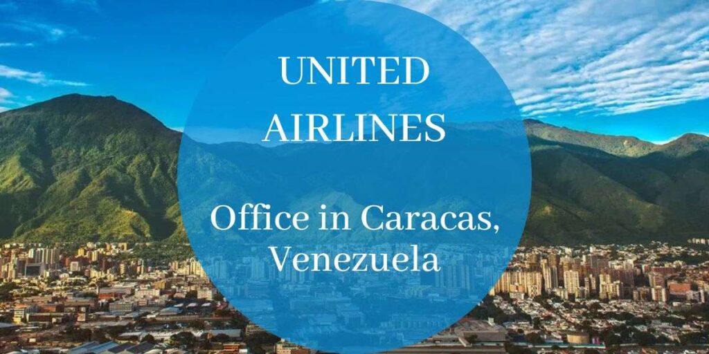 United Airlines Office in Caracas, Venezuela