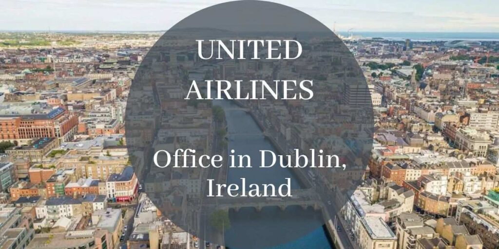 United Airlines Office in Dublin, Ireland