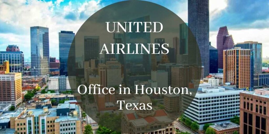 United Airlines Office in Houston, Texas