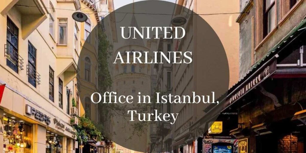 United Airlines Office in Istanbul, Turkey