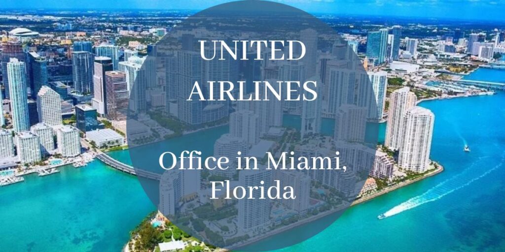 United Airlines Office in Miami, Florida