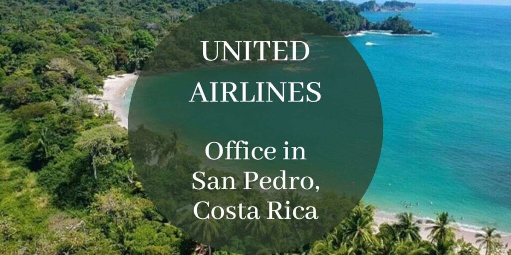 United Airlines Office in San Pedro, Costa Rica