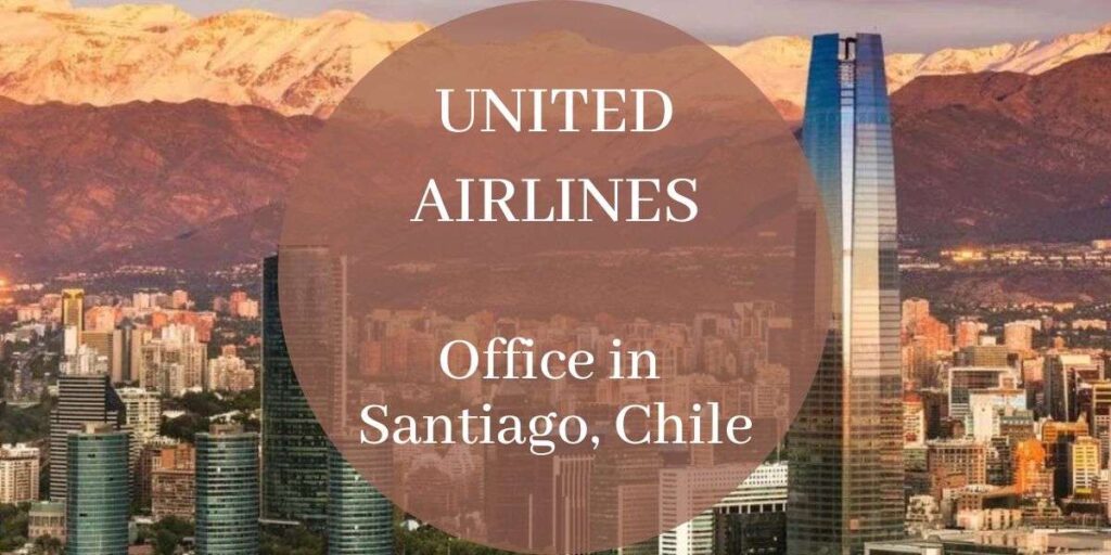 United Airlines Office in Santiago, Chile