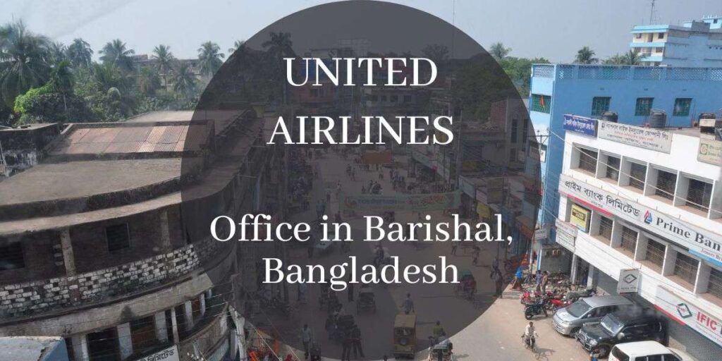 United Airways Office in Barishal, Bangladesh
