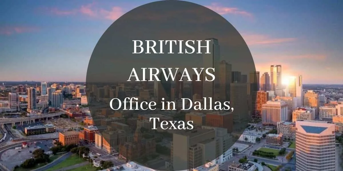 British Airways Office in Dallas, Texas