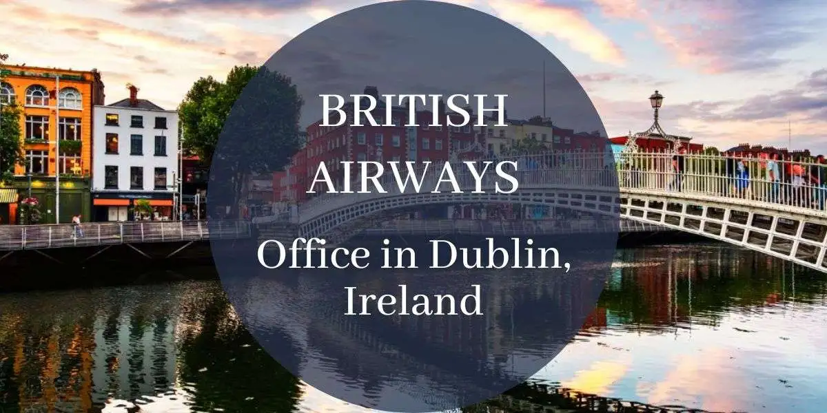 British Airways Office in Dublin, Ireland