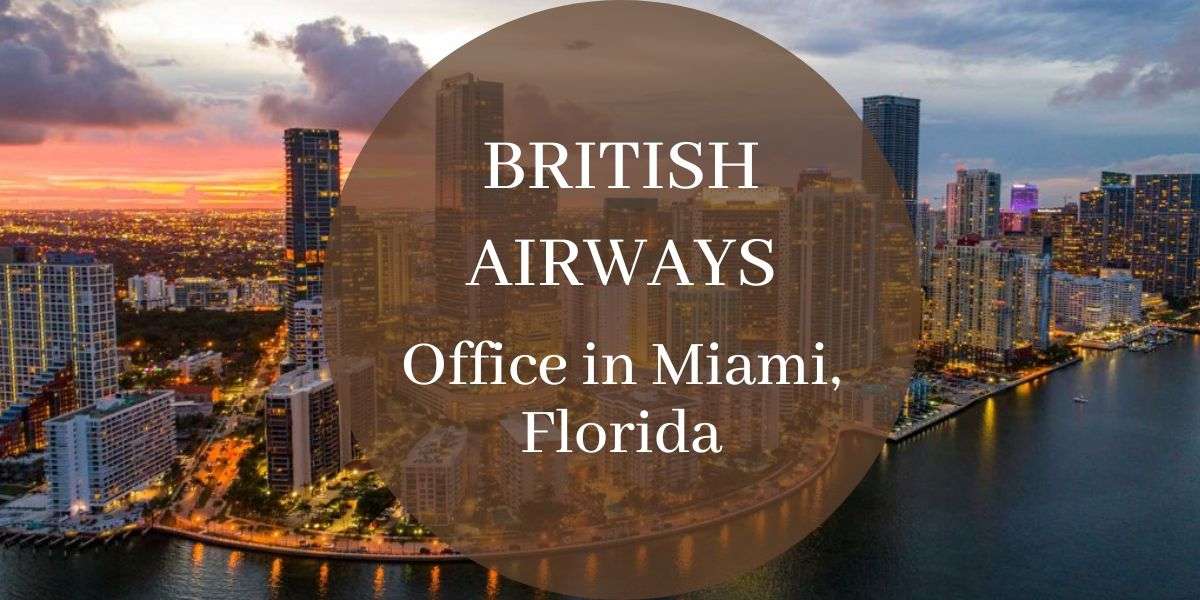 British Airways Office in Miami, Florida