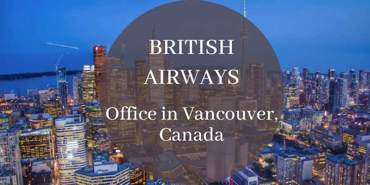 British Airways Office in Vancouver, Canada