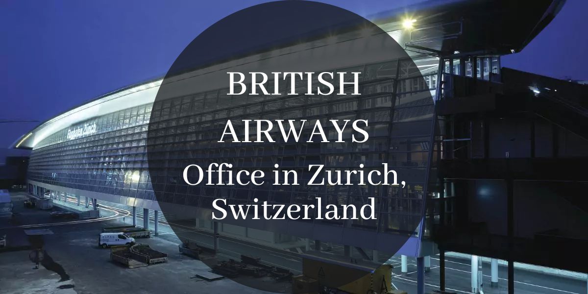 British Airways Office in Zurich, Switzerland