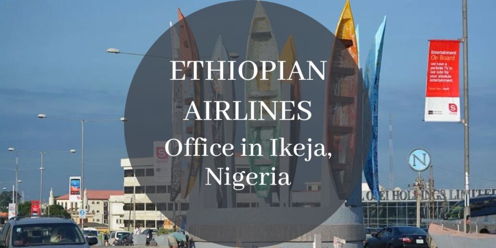 Ethiopian Airline Office in Ikeja, Nigeria