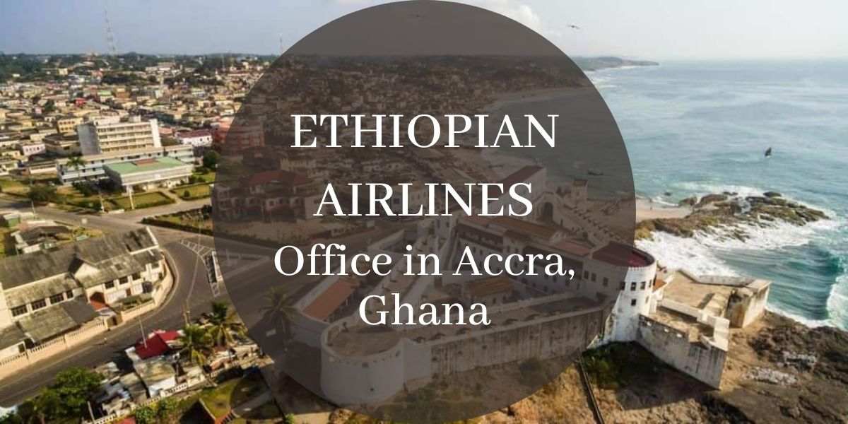 Ethiopian Airlines Office in Accra, Ghana