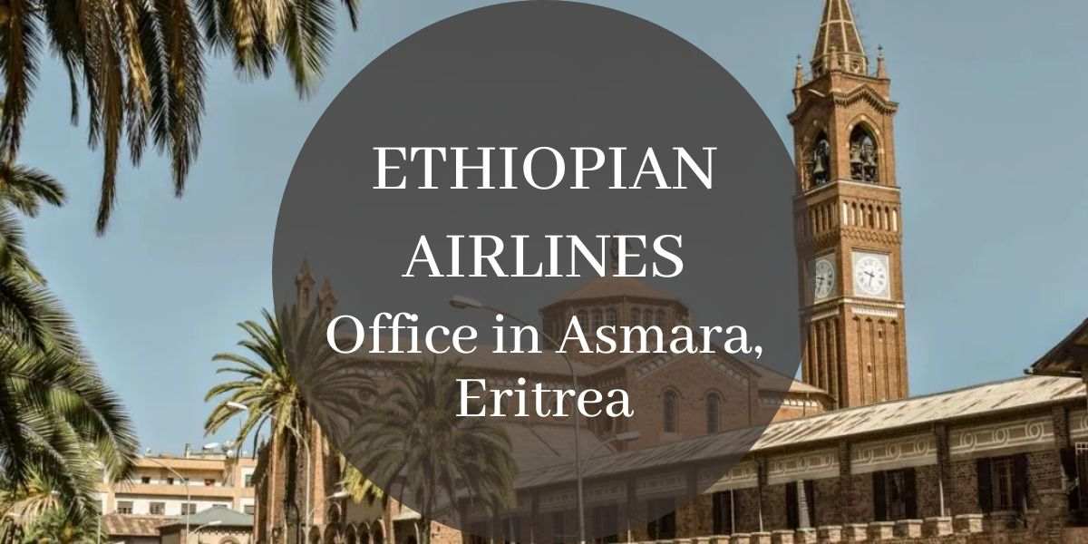 Ethiopian Airlines Office in Asmara, Eritrea