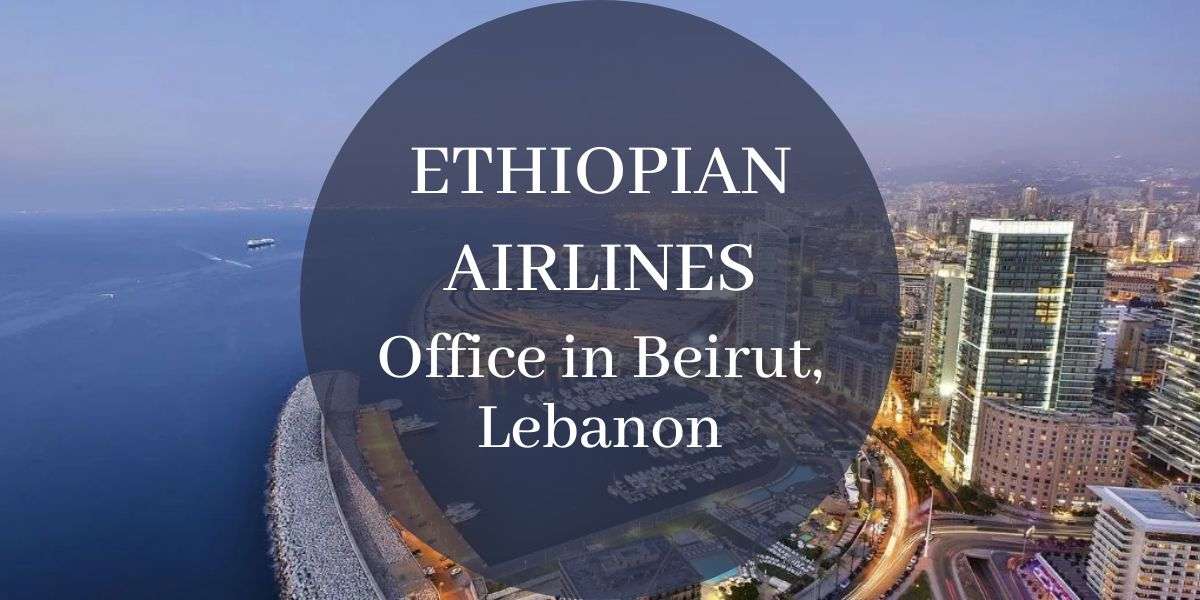 Ethiopian Airlines Office in Beirut, Lebanon