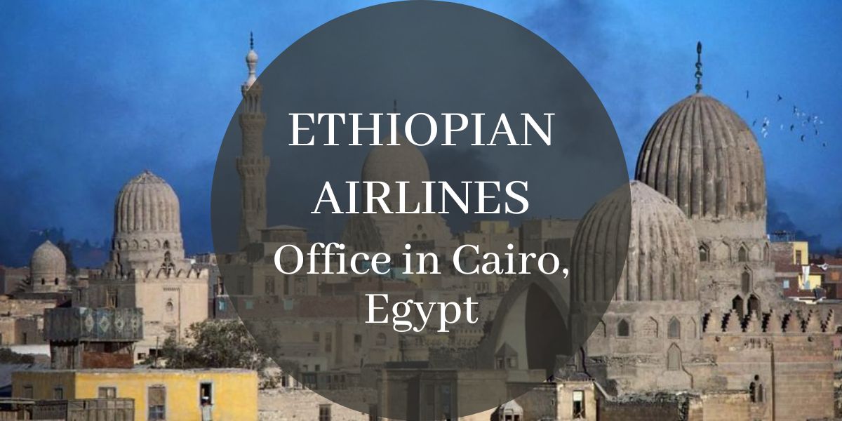 Ethiopian Airlines Office in Cairo, Egypt