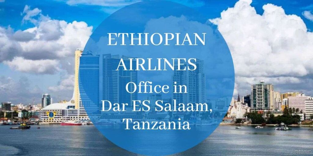 Ethiopian Airlines Office in Dar ES Salaam, Tanzania
