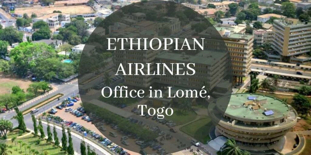 Ethiopian Airlines Office in Lomé, Togo