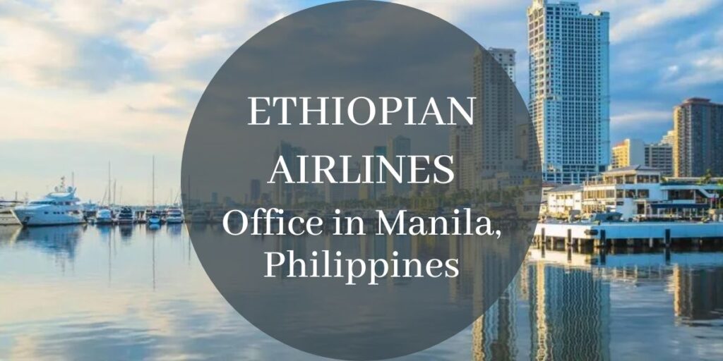 Ethiopian Airlines Office in Manila, Philippines