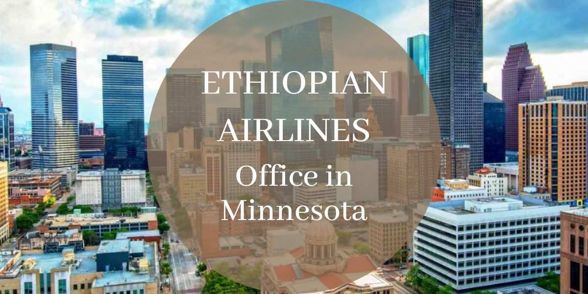 Ethiopian Airlines Office in Minnesota