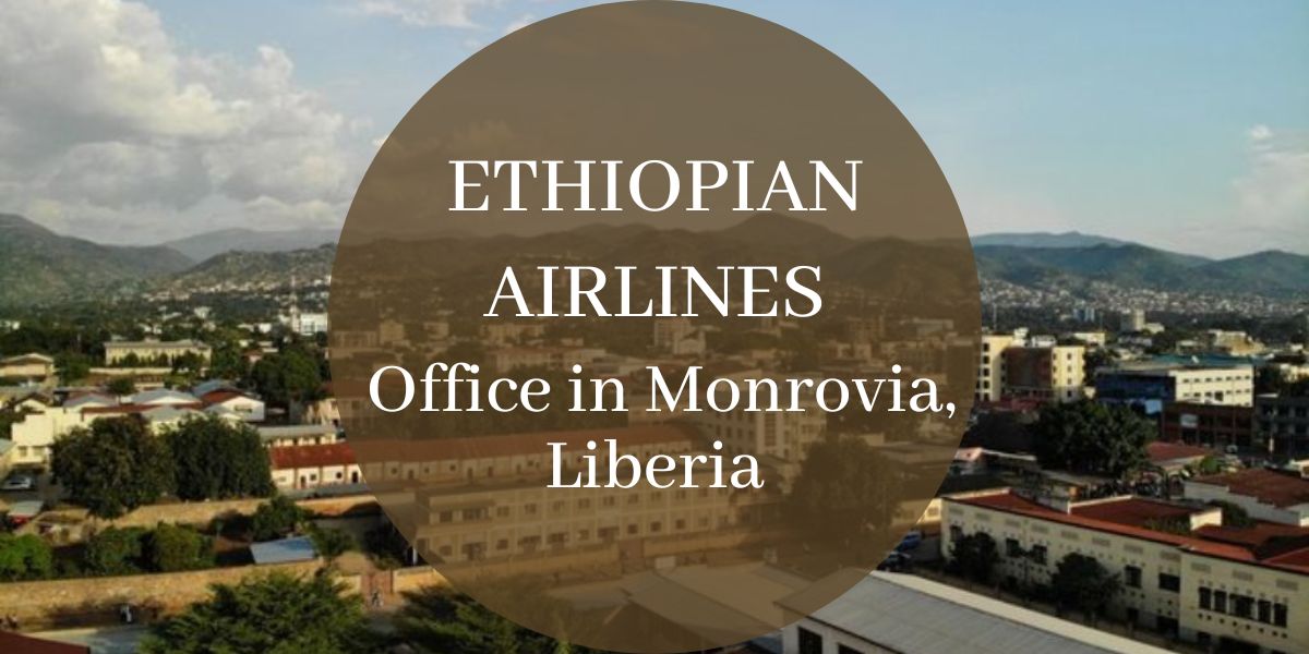 Ethiopian Airlines Office in Monrovia, Liberia