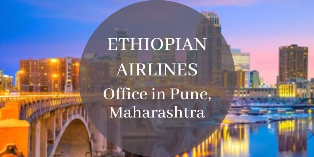 Ethiopian Airlines Office in Pune, Maharashtra