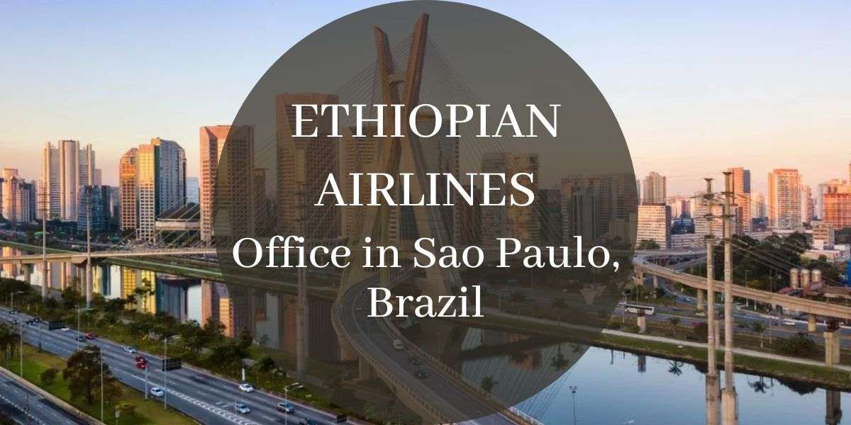 Ethiopian Airlines Office in Sao Paulo, Brazil