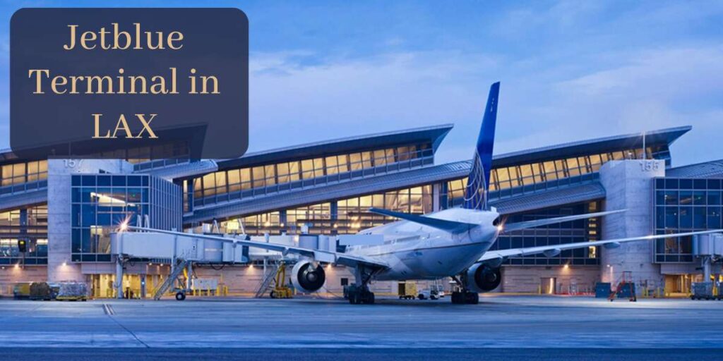jetblue terminal lax