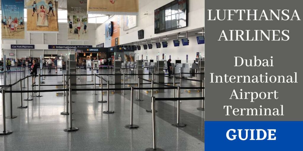 Lufthansa Airlines Dubai International Airport Terminal