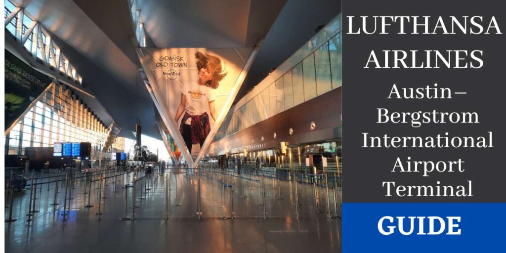 Lufthansa Airlines Austin–Bergstrom International Airport Terminal