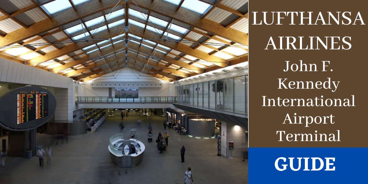 Lufthansa Airlines John F. Kennedy International Airport Terminal (JFK)