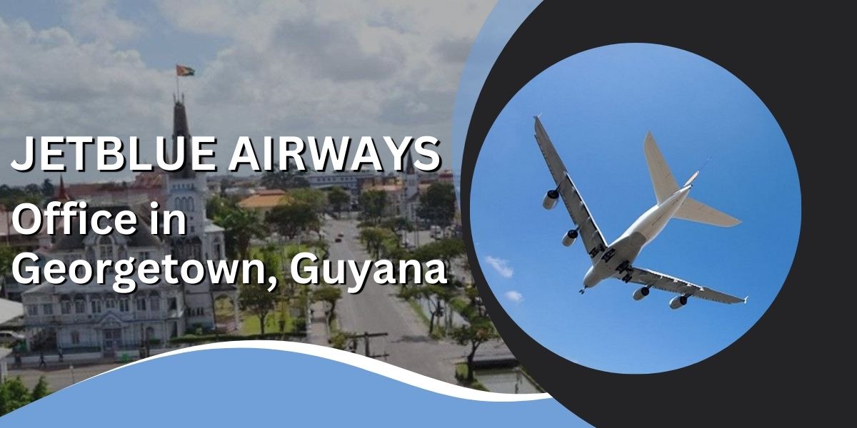 Jetblue Airways Office in Georgetown, Guyana