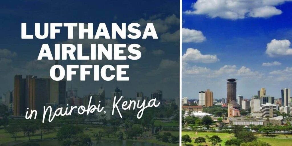 Lufthansa Airline Office in Nairobi, Kenya
