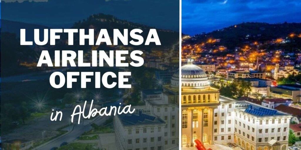 Lufthansa Airlines Office in Albania