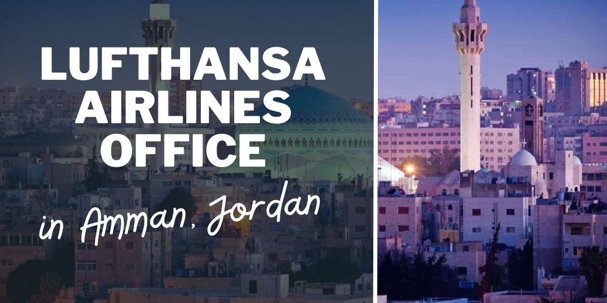 Lufthansa Airlines Office in Amman, Jordan