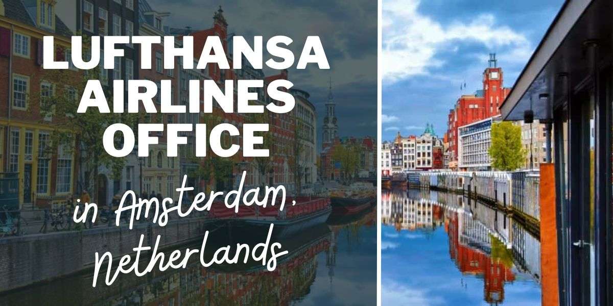 Lufthansa Airlines Office in Amsterdam, Netherlands