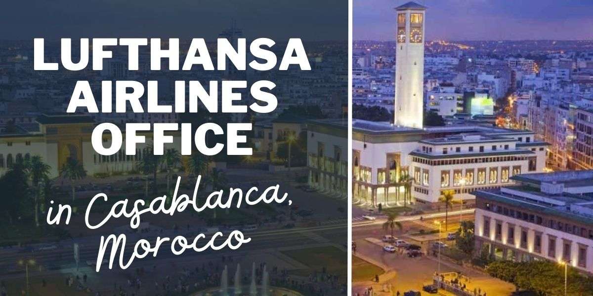 Lufthansa Airlines Office in Casablanca, Morocco