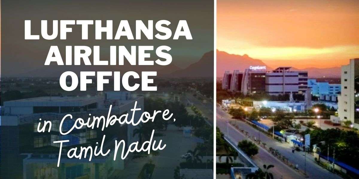 Lufthansa Airlines Office in Coimbatore, Tamil Nadu