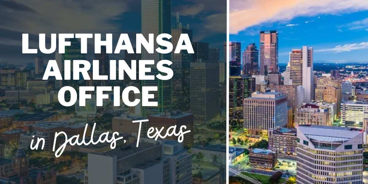 Lufthansa Airlines Office in Dallas, Texas
