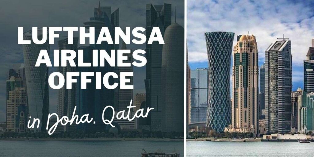 Lufthansa Airlines Office in Doha, Qatar