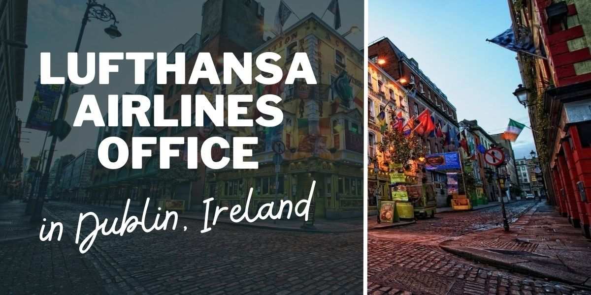 Lufthansa Airlines Office in Dublin, Ireland