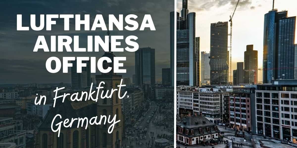 Lufthansa Airlines Office in Frankfurt, Germany