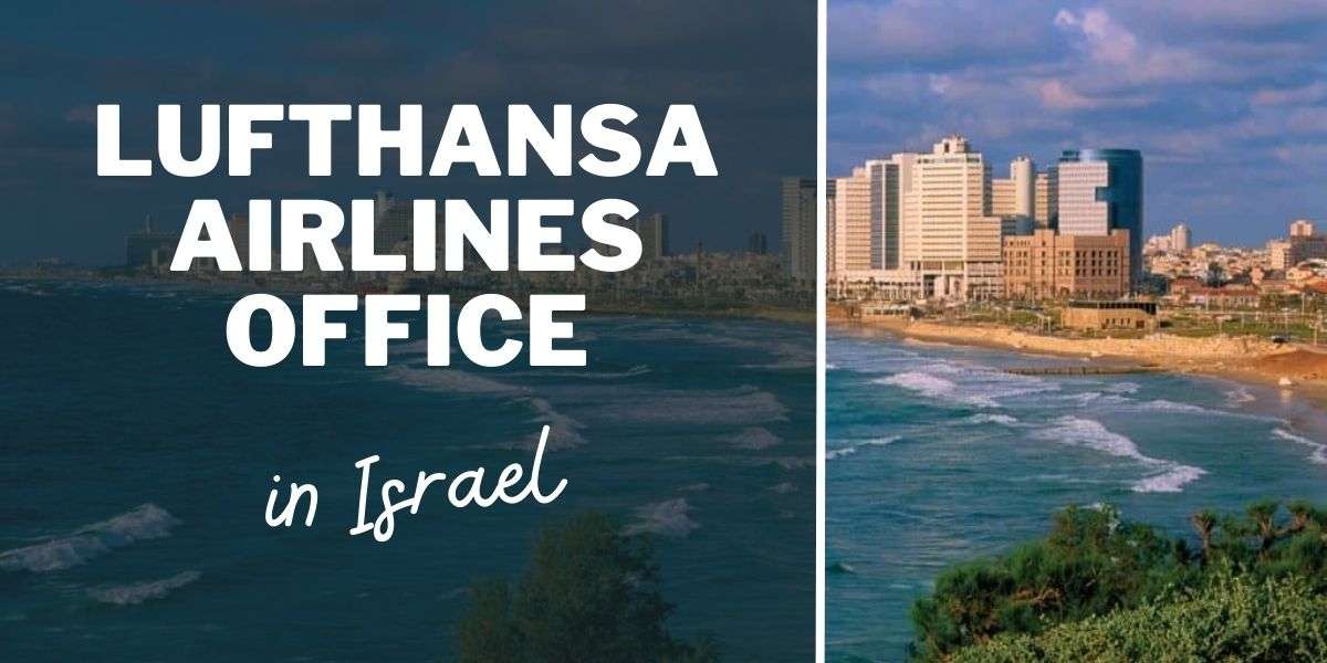 Lufthansa Airlines Office in Israel