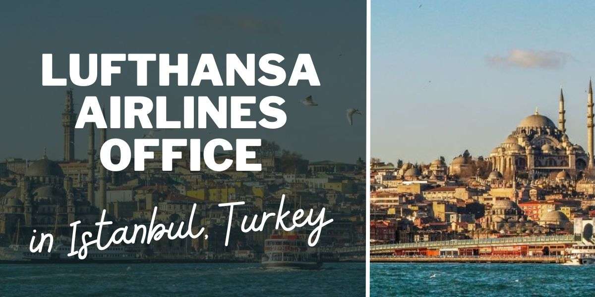 Lufthansa Airlines Office in Istanbul, Turkey