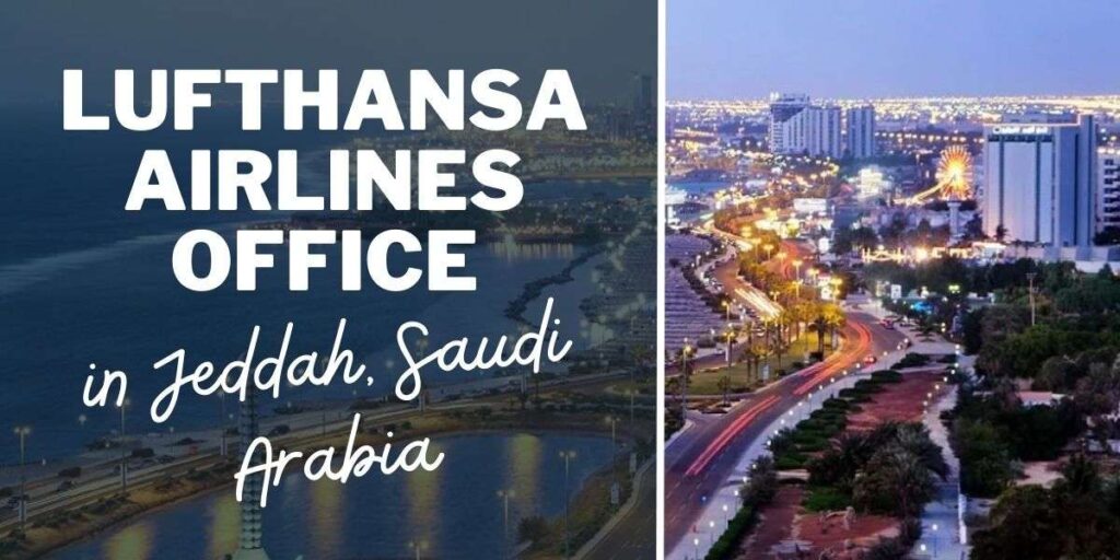 Lufthansa Airlines Office in Jeddah, Saudi Arabia
