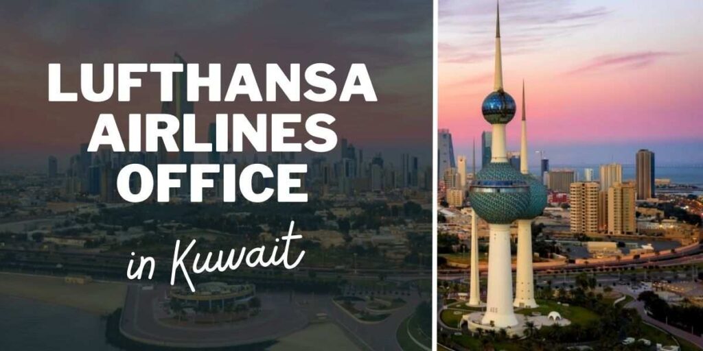 Lufthansa Airlines Office in Kuwait