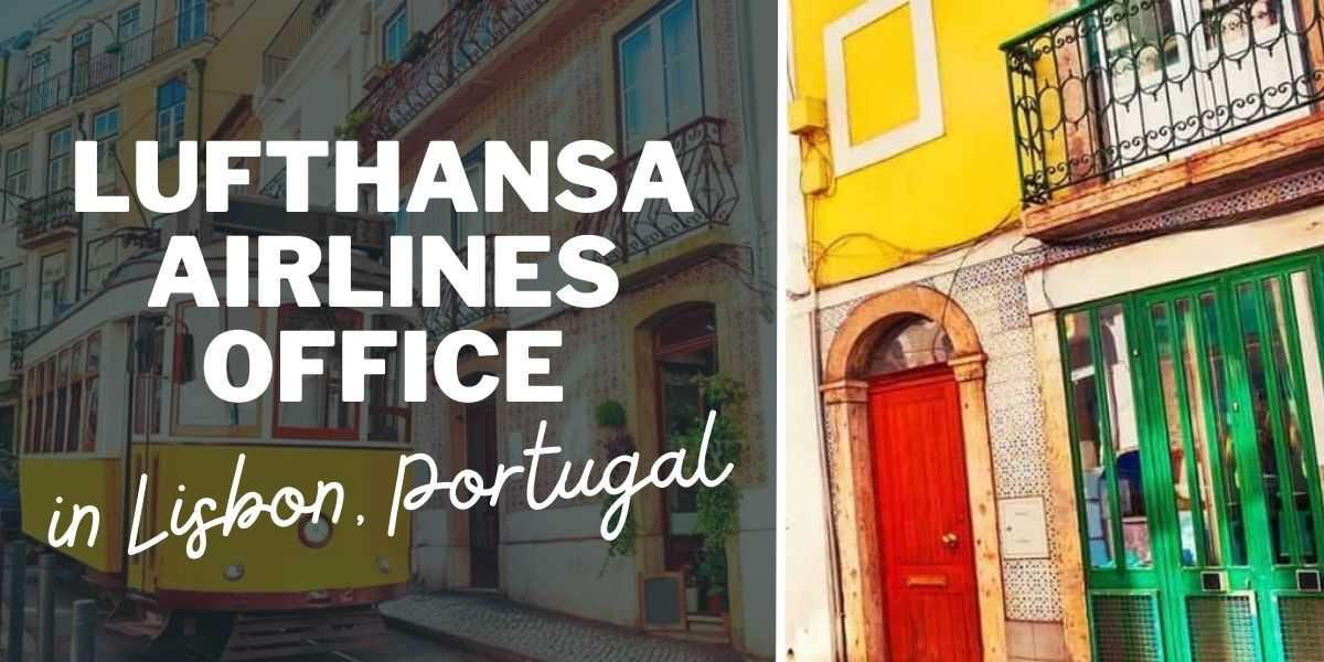 Lufthansa Airlines Office in Lisbon, Portugal