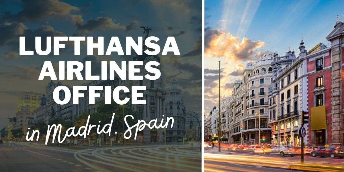 Lufthansa Airlines Office in Madrid, Spain