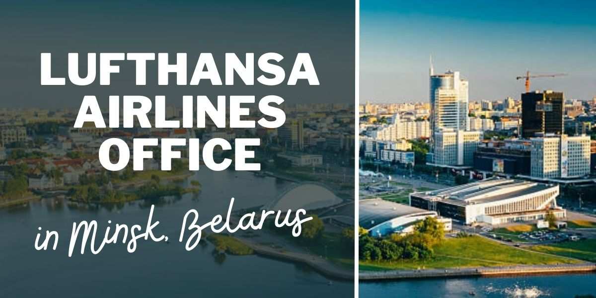 Lufthansa Airlines Office in Minsk, Belarus