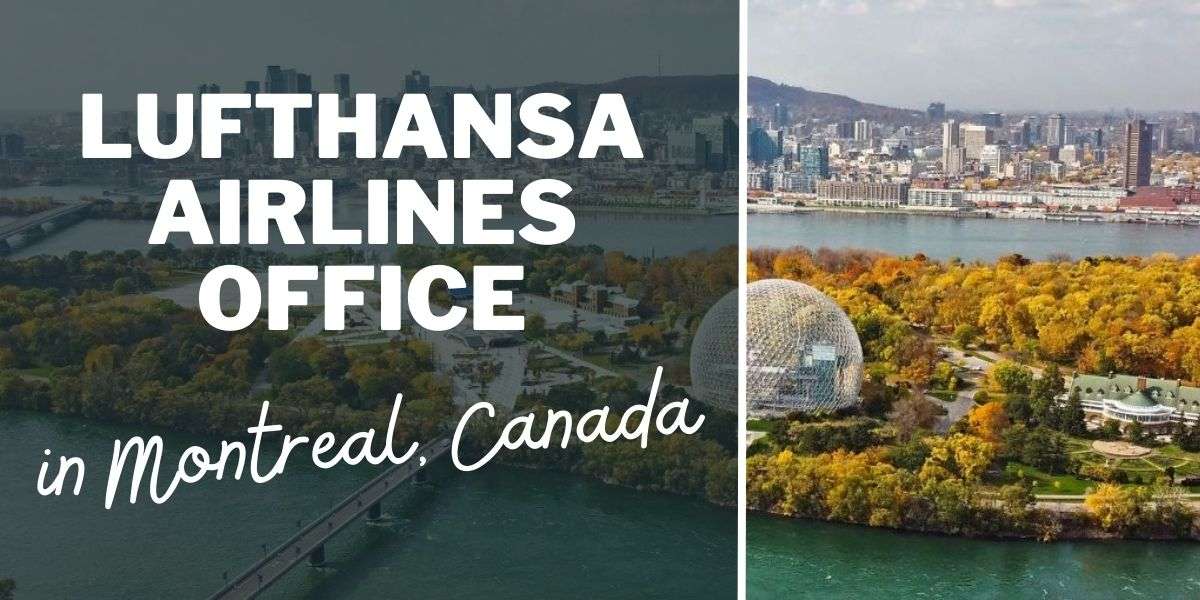 Lufthansa Airlines Office in Montreal, Canada