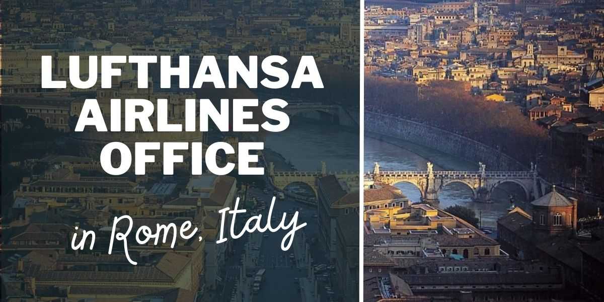 Lufthansa Airlines Office in Rome, Italy