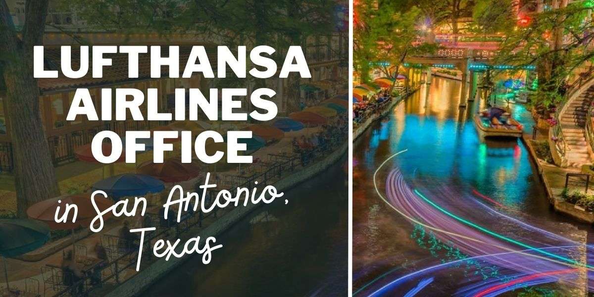 Lufthansa Airlines Office in San Antonio, Texas